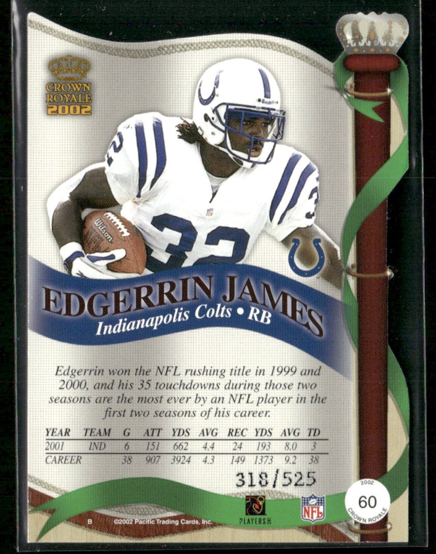 Edgerrin James 2002 Pacific Crown Royale Red /525 #60 Indianapolis Colts