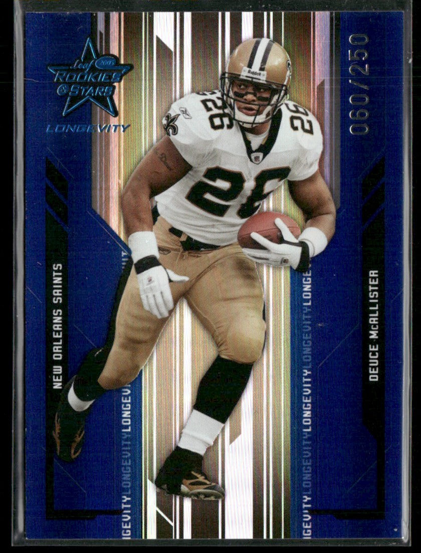 Deuce McAllister 2005 Leaf Rookies & Stars Longevity Sapphire /250 #59