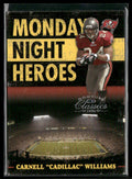 Carnell Williams 2006 Donruss Classics Monday Night Heroes /250 #MNH-5
