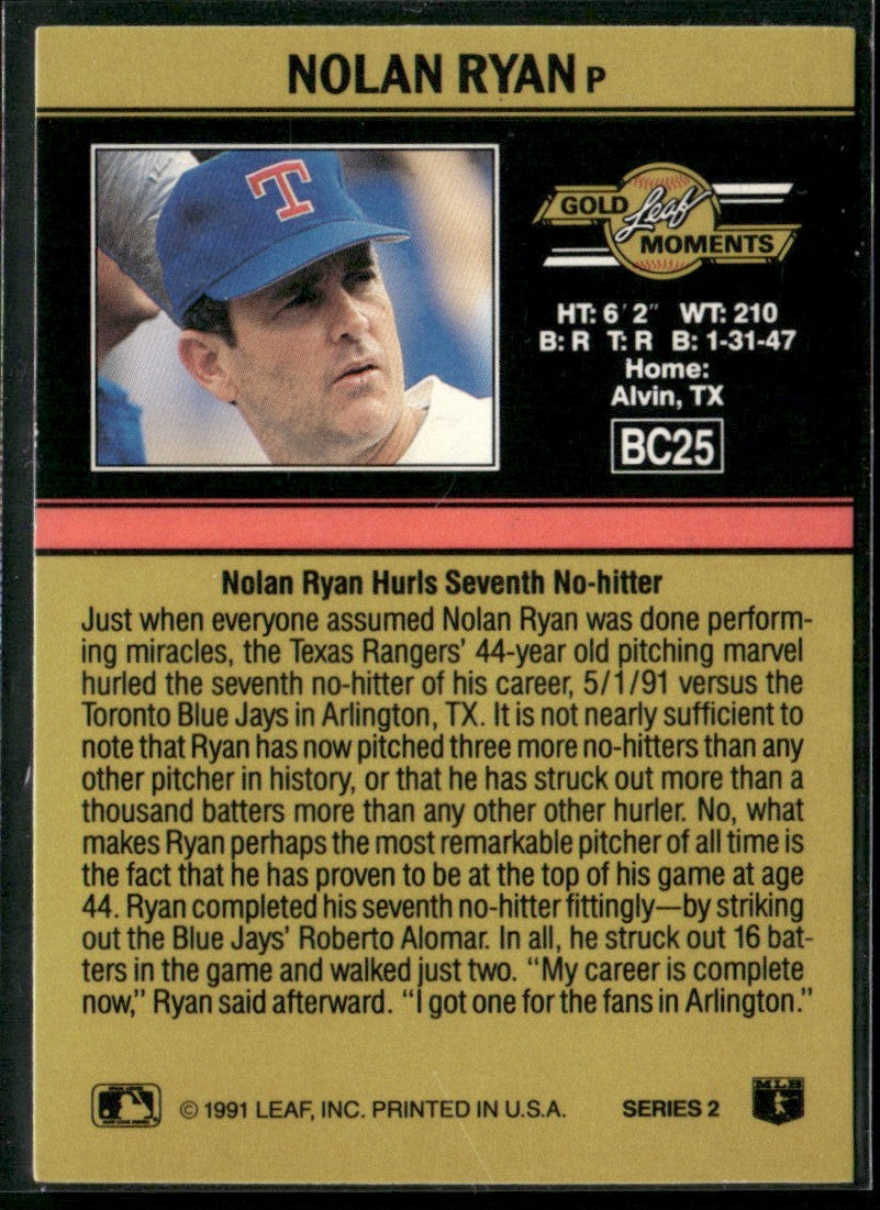 Nolan Ryan 1991 Leaf Gold Rookies No Hitter #7 RC #BC25 Texas Rangers