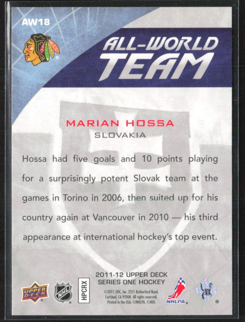 Marian Hossa 2011 Upper Deck All-World Team #AW18 Chicago Blackhawks