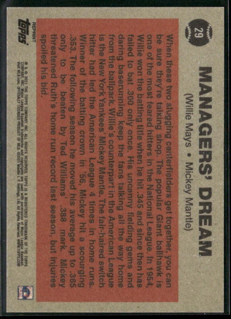 Managers' Dream (Mickey Mantle/Willie Mays) 2021 Topps #29