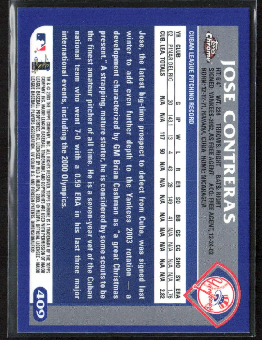 Jose Contreras 2003 Topps Chrome RC #409 New York Yankees