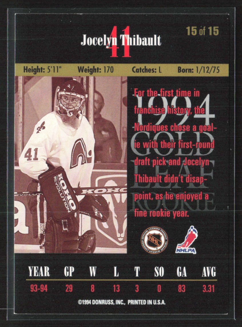 Jocelyn Thibault 1994 Leaf Gold RC #15 Quebec Nordiques