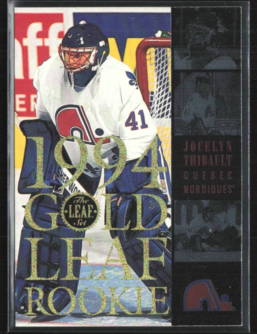 Jocelyn Thibault 1994 Leaf Gold RC #15 Quebec Nordiques