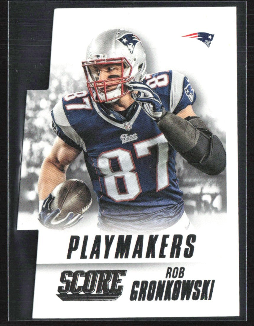 Rob Gronkowski 2015 Score Playmakers #1 New England Patriots