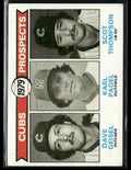 Dave Geisel/Karl Pagel/Scot Thompson 1979 Topps RC #716 Chicago Cubs