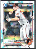 Jordan Westburg 2021 Bowman Chrome Atomic Refractor #BCP-98 Baltimore Orioles