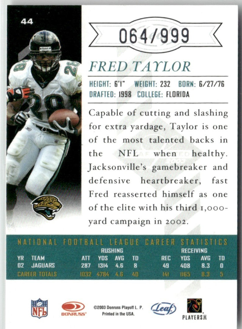 Fred Taylor 2003 Leaf Limited /999 #44 Jacksonville Jaguars