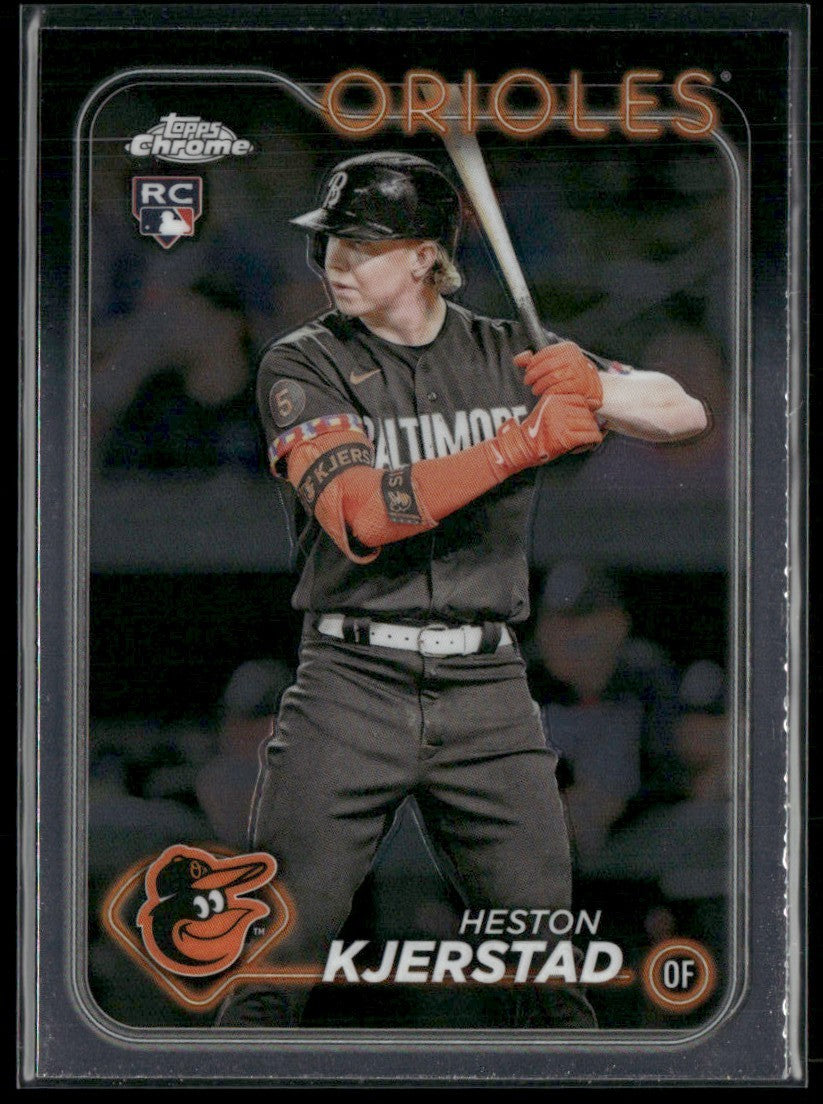 Heston Kjerstad 2024 Topps Chrome RC #142 Baltimore Orioles