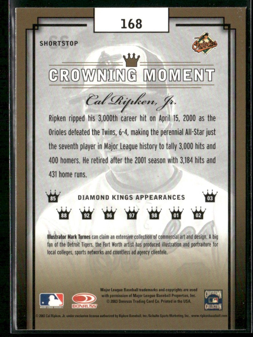 Cal Ripken Jr. 2003 Donruss Diamond Kings Gold Stamp Sample #168