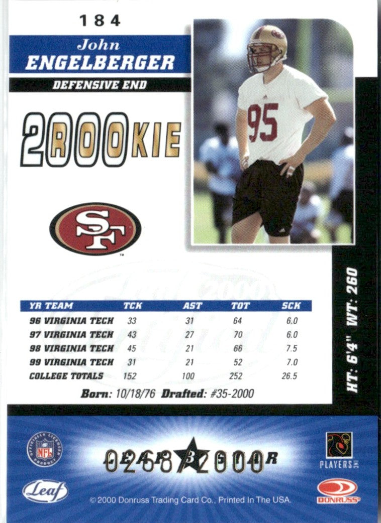 John Engelberger 2000 Leaf Certified Blue RC /2000 #184 San Francisco 49ers