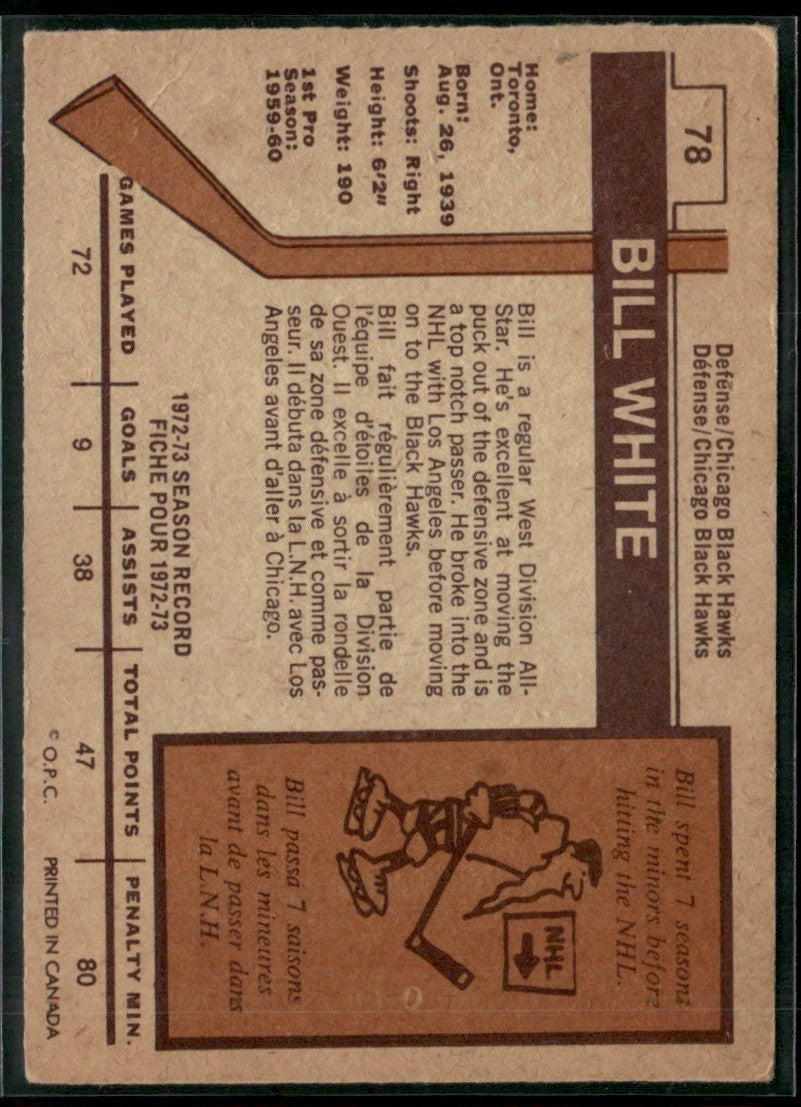 Bill White 1973 O-Pee-Chee #78 Chicago Blackhawks