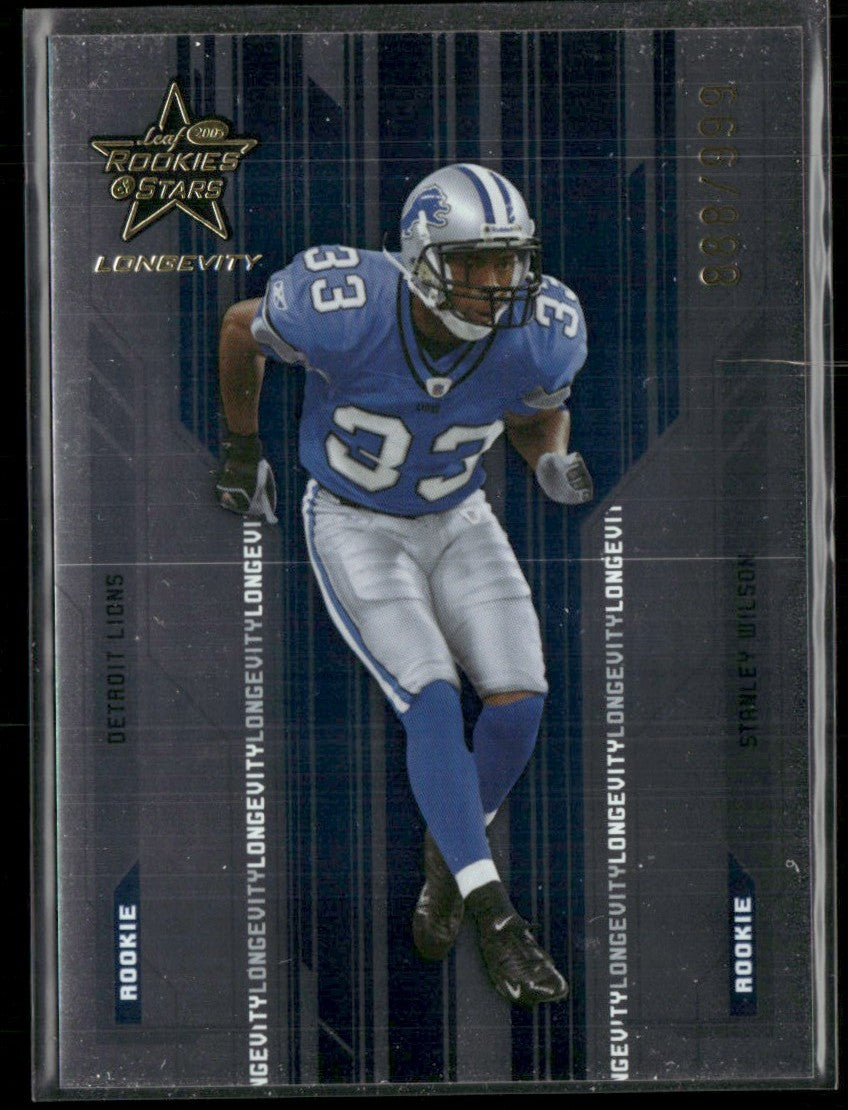Stanley Wilson 2005 Leaf Rookies & Stars Longevity RC /999 #129 Detroit Lions
