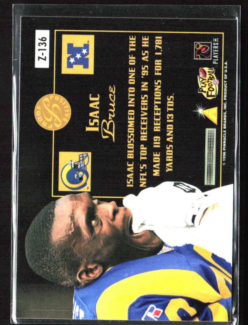 Isaac Bruce 1996 Pinnacle Zenith Proof Positive #Z-136 St. Louis Rams