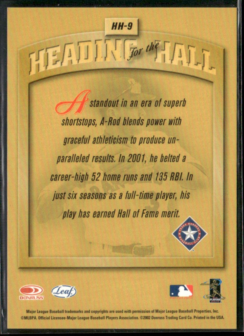 Alex Rodriguez 2002 Leaf Heading for the Hall #HH-9 Texas Rangers