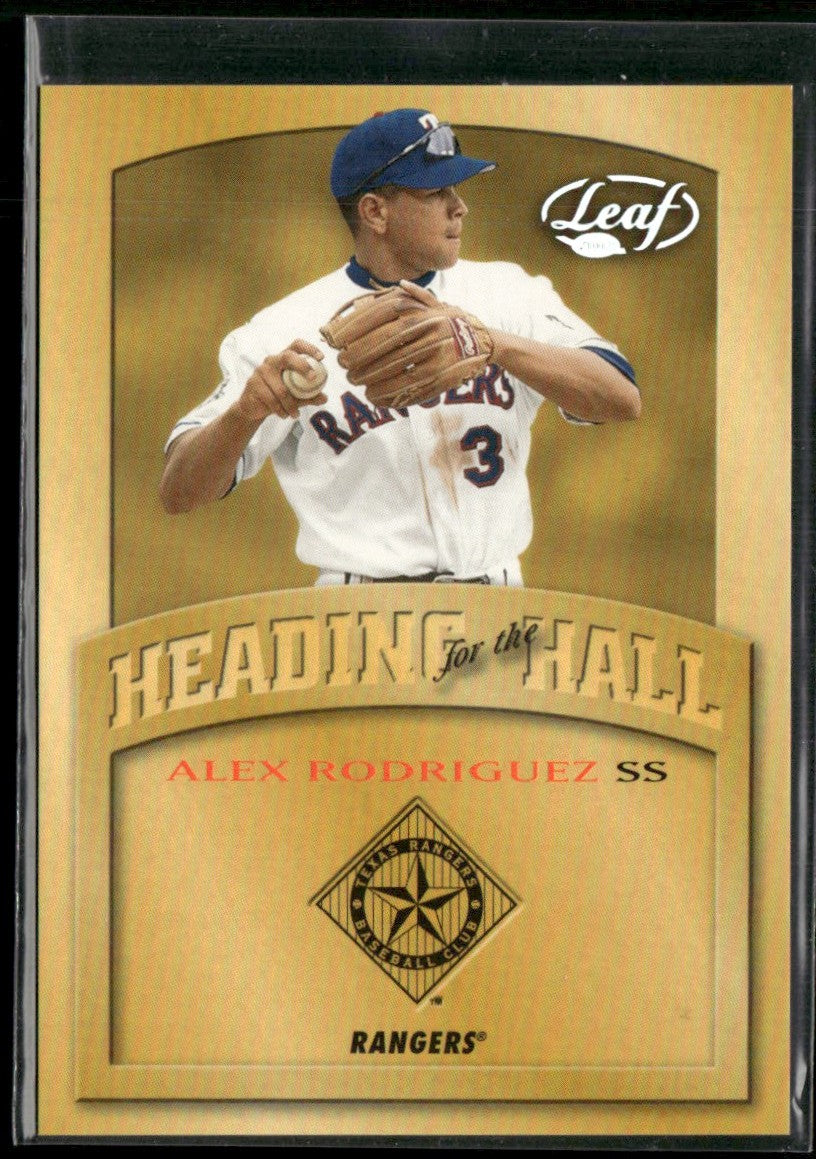 Alex Rodriguez 2002 Leaf Heading for the Hall #HH-9 Texas Rangers