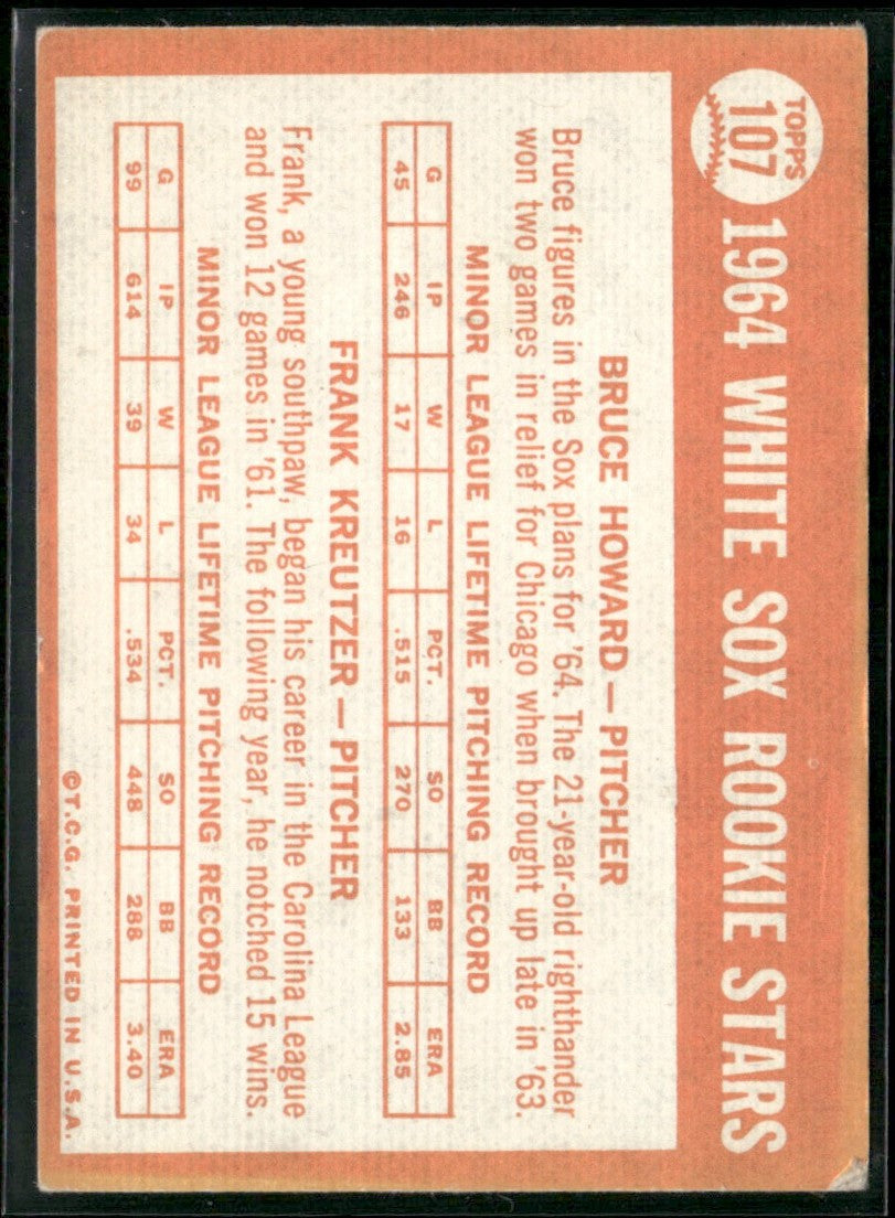 1964 White Sox Rookie Stars - Bruce Howard/Frank Kreutzer 1964 Topps RC #107
