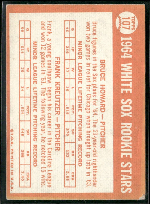 1964 White Sox Rookie Stars - Bruce Howard/Frank Kreutzer 1964 Topps RC #107