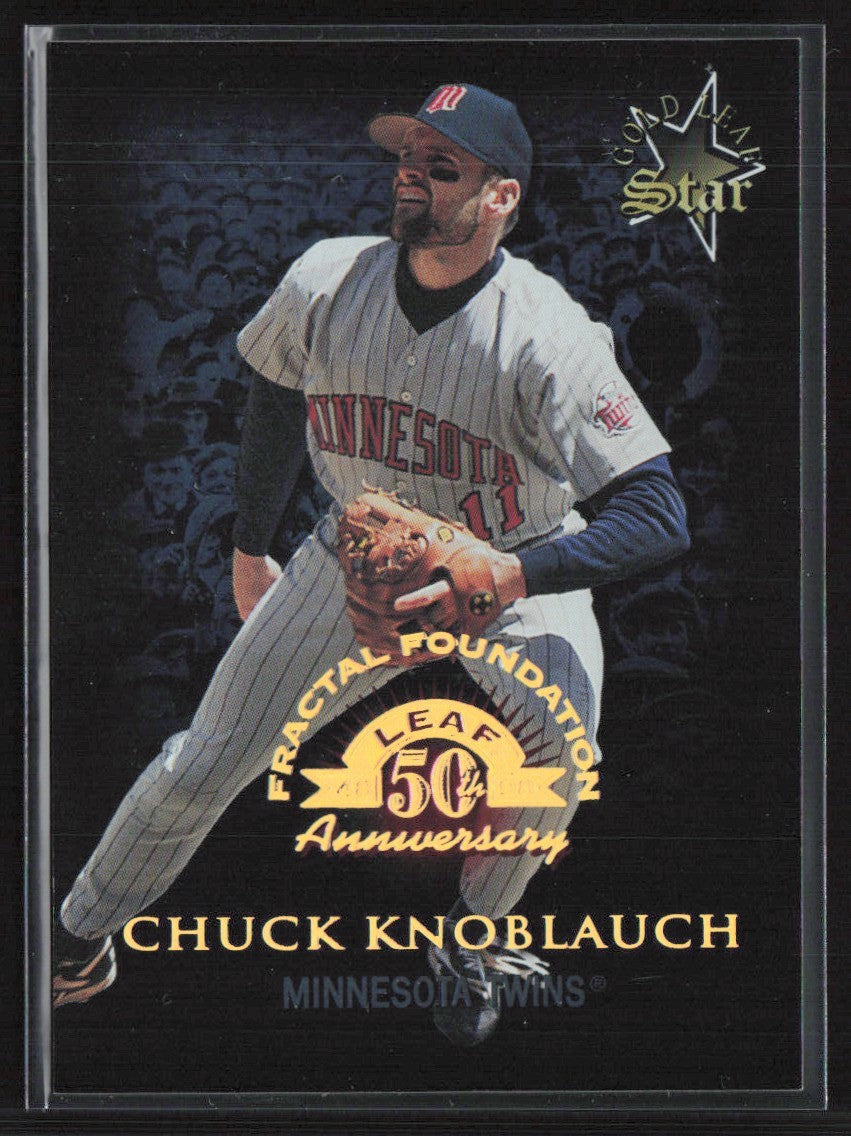 Chuck Knoblauch 1998 Leaf Fractal Foundation /3999 #163 Minnesota Twins