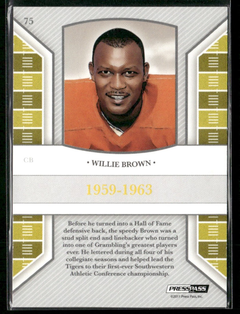 Willie Brown 2011 Press Pass Legends Silver Holofoil /175 #75