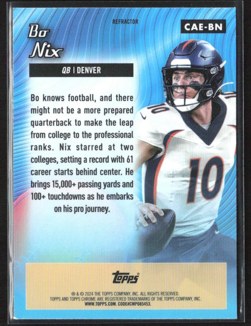 Bo Nix 2024 Topps Chrome All-Etch Refractor RC #CAE-BN Denver Broncos
