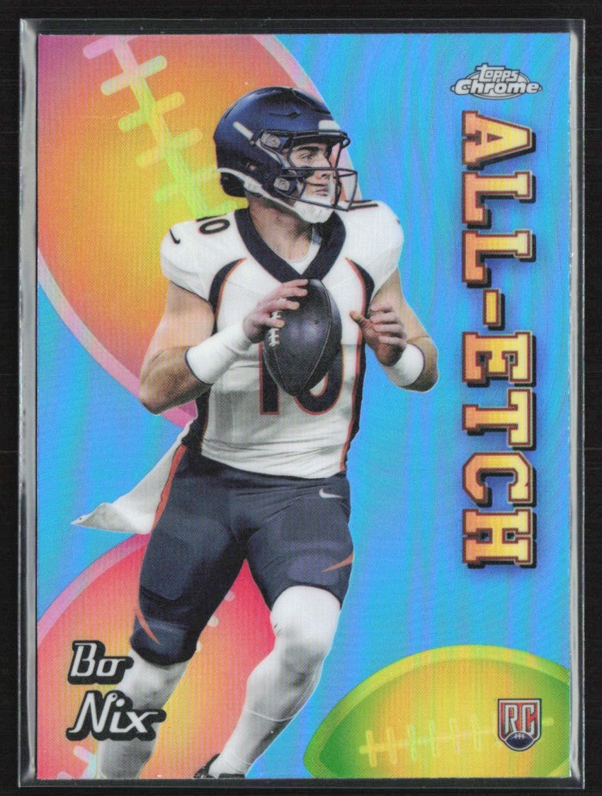 Bo Nix 2024 Topps Chrome All-Etch Refractor RC #CAE-BN Denver Broncos