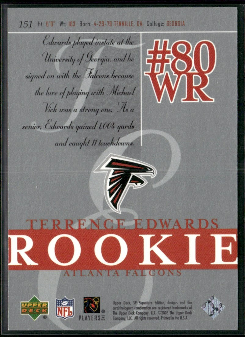 Terrence Edwards 2003 SP Signature RC /750 #151 Atlanta Falcons