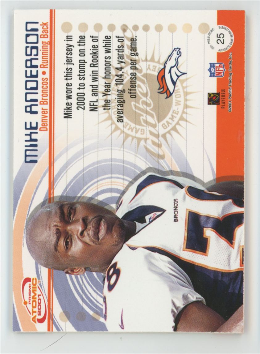 Mike Anderson 2001 Pacific Prism Atomic Patch Variaion Jersey #25 Denver Broncos
