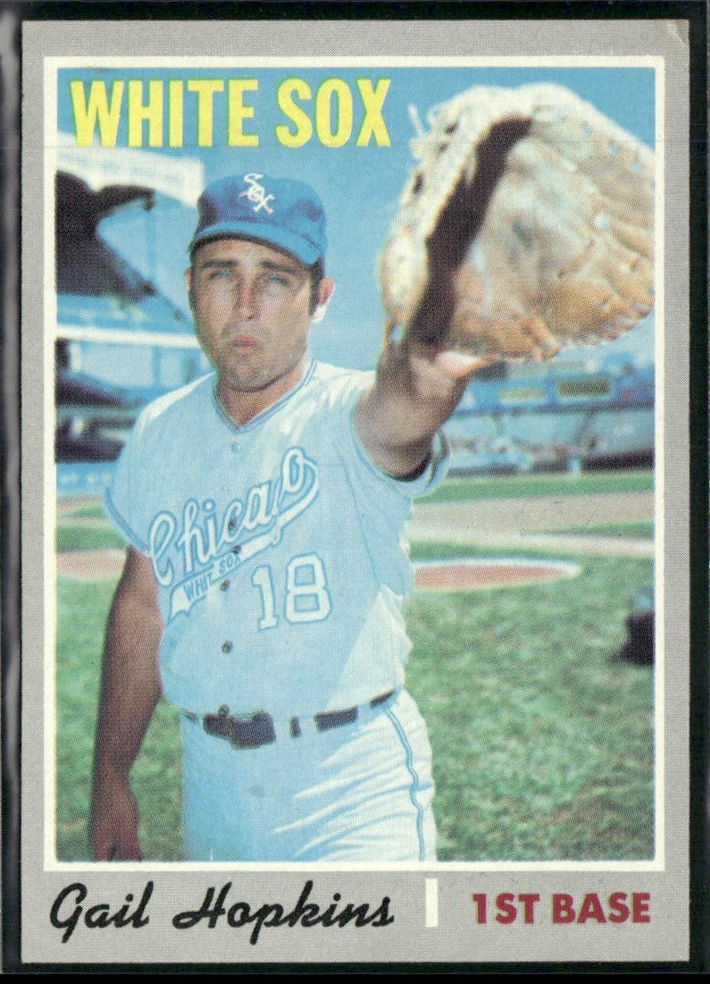 Gail Hopkins 1970 Topps RC #483 Chicago White Sox