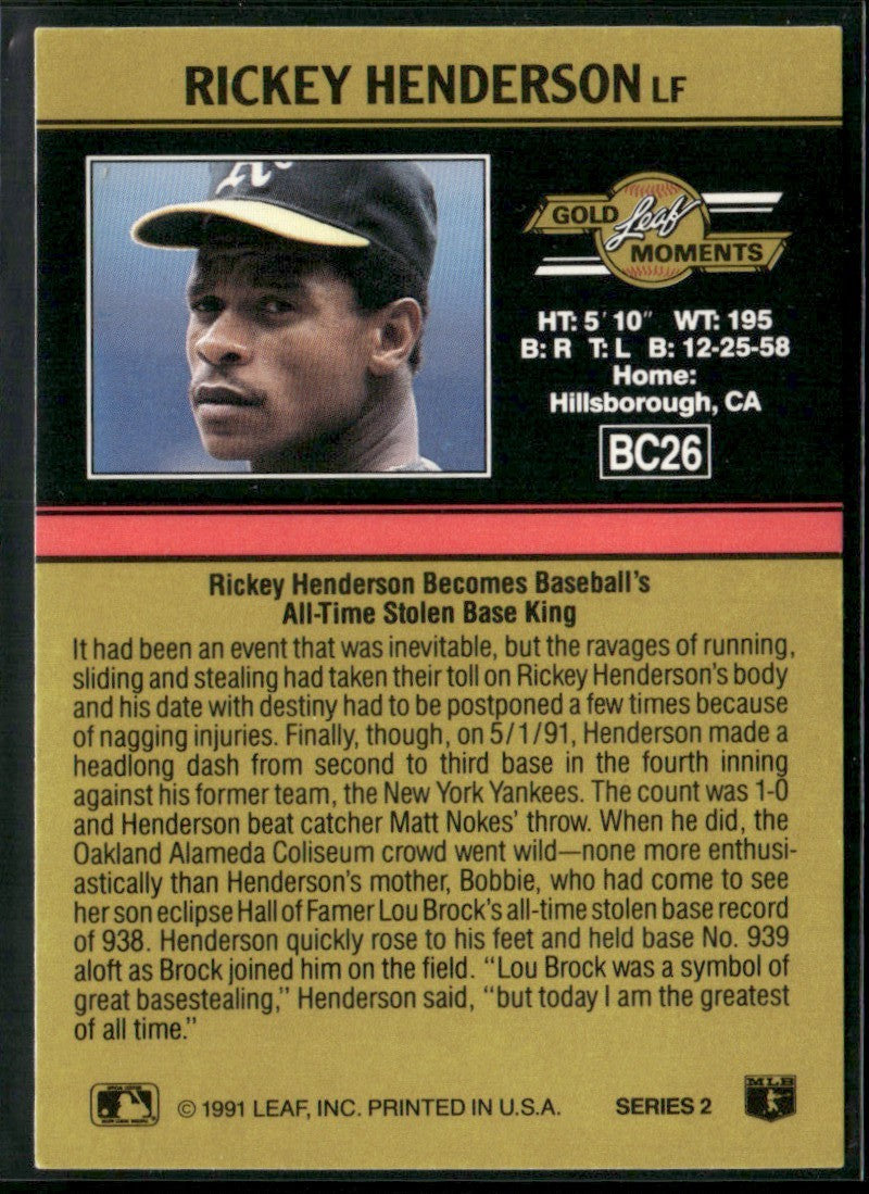 Rickey Henderson 1991 Leaf Gold Rookies Record Steal RC #BC26 Oakland Athletics