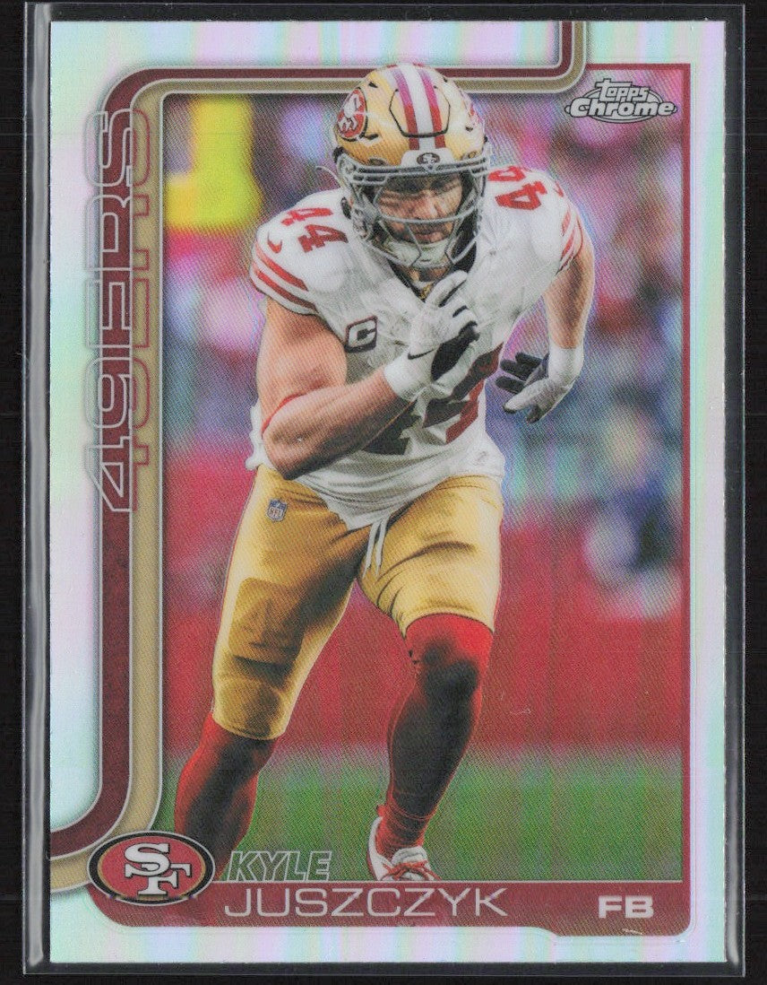 Kyle Juszczyk 2025 Topps Chrome Refractor #270 San Francisco 49ers