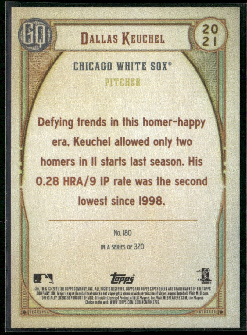 Dallas Keuchel 2021 Topps Gypsy Queen Missing Nameplate #180 Chicago White Sox