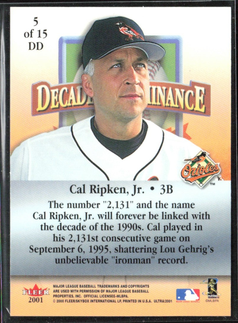 Cal Ripken Jr. 2001 Fleer Ultra Decade of Dominance #5 Baltimore Orioles