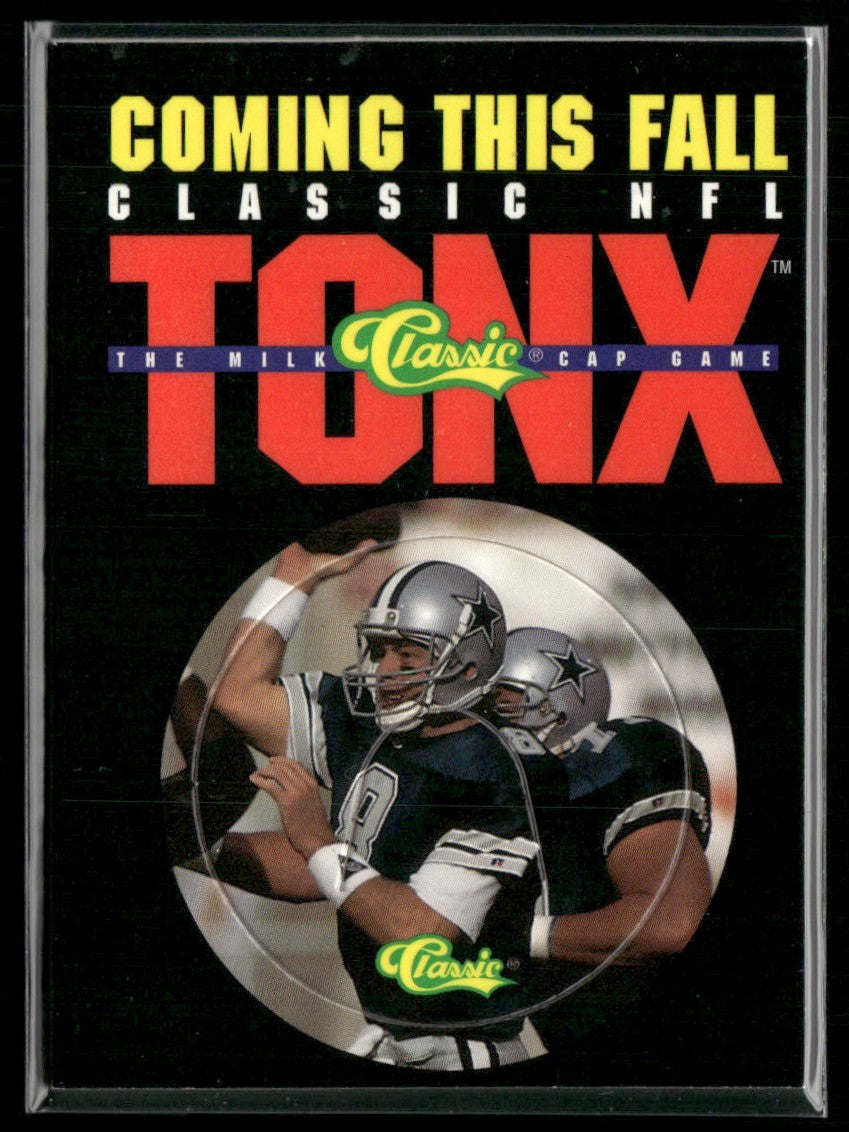 Troy Aikman 1993 Classic Tonx Promo #NNO Dallas Cowboys