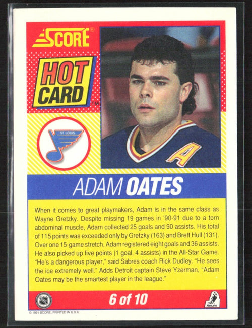 Adam Oates 1991 Score Hot Card #6 St. Louis Blues