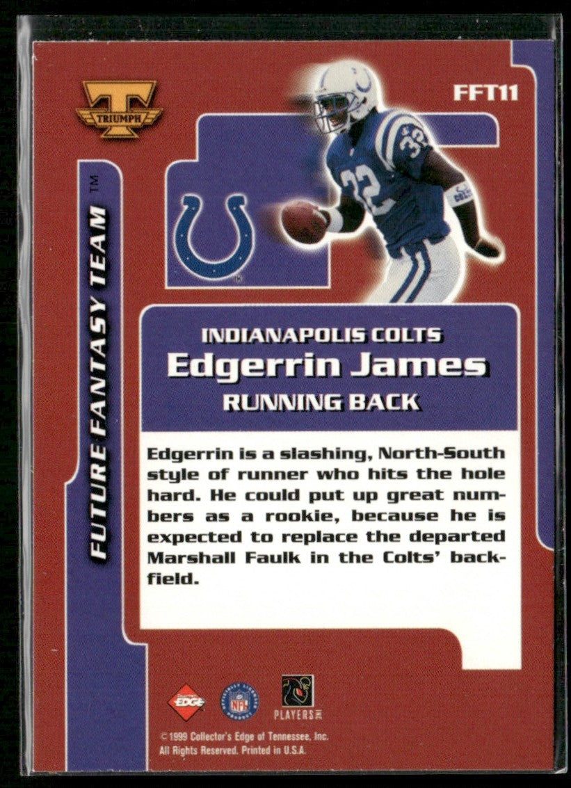 Edgerrin James 1999 Collector's Edge Triumph Future Fantasy Team RC #FFT11