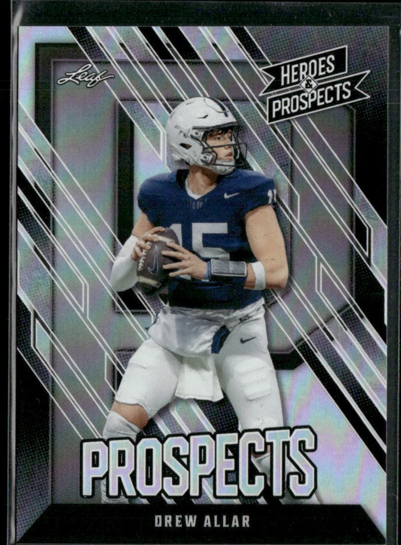 Drew Allar 2024 Leaf Heroes & Prospects /199 #44 Penn State Nittany Lions