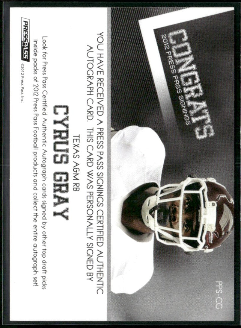 Cyrus Gray 2012 Press Pass Autographs Silver AUTO #PPS-CG Texas A&M Aggies