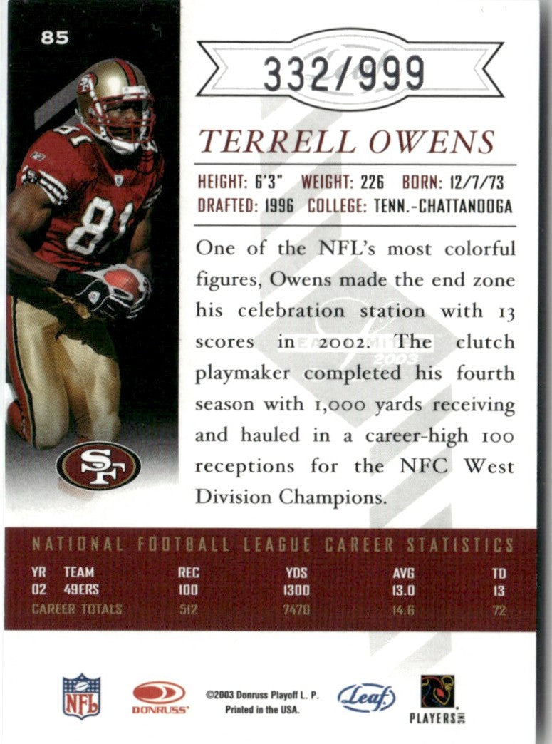 Terrell Owens 2003 Leaf Limited /999 #85 San Francisco 49ers