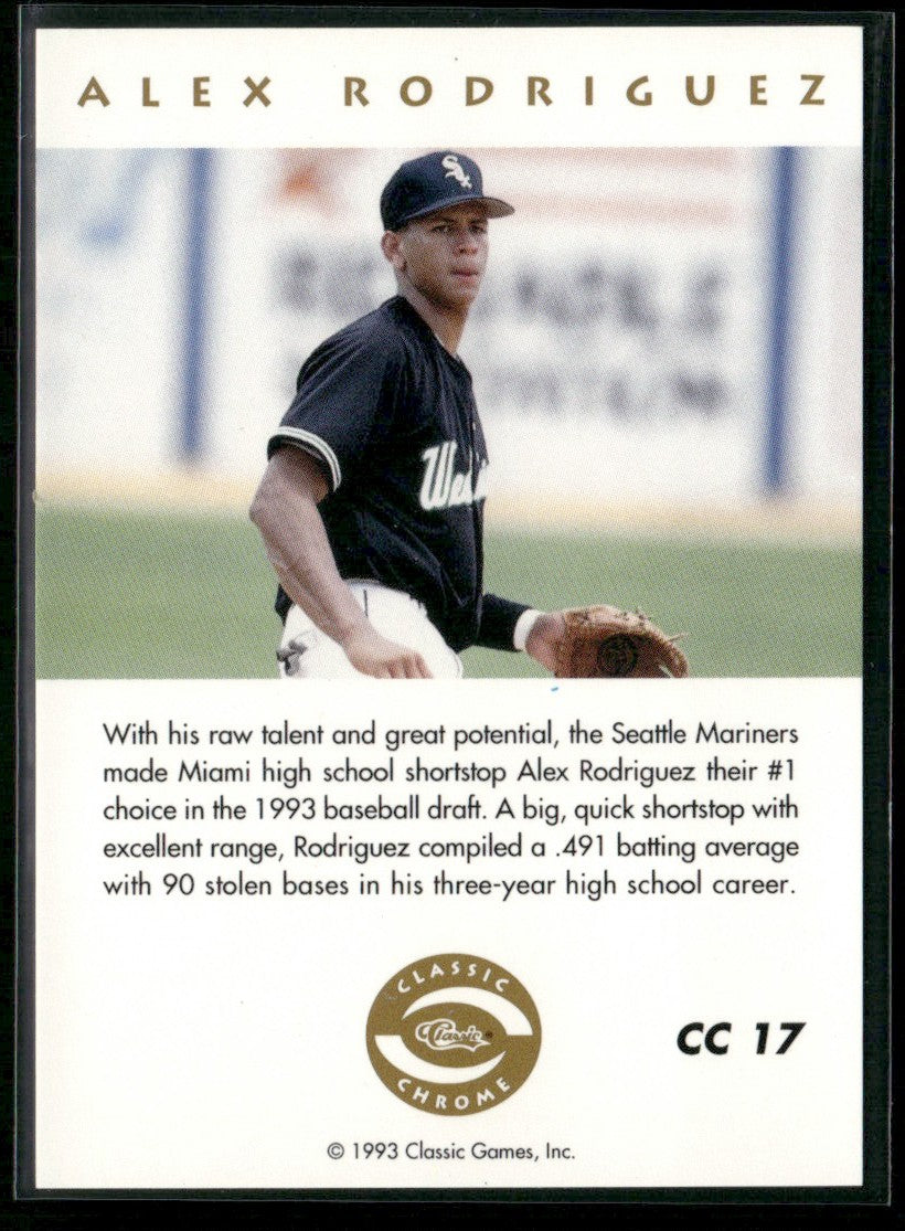 Alex Rodriguez 1993 Classic Chrome #CC 17 Appleton Foxes