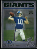 Eli Manning 2010 Topps Chrome RC #350 New York Giants