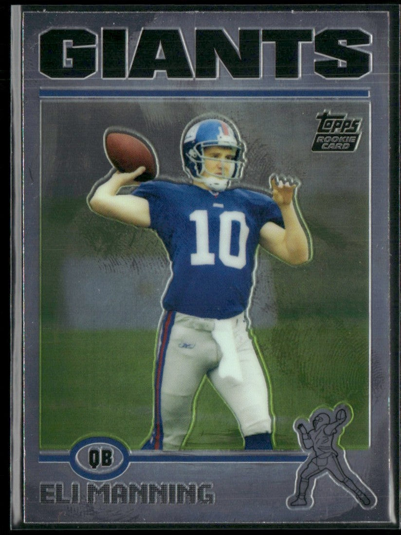 Eli Manning 2010 Topps Chrome RC #350 New York Giants