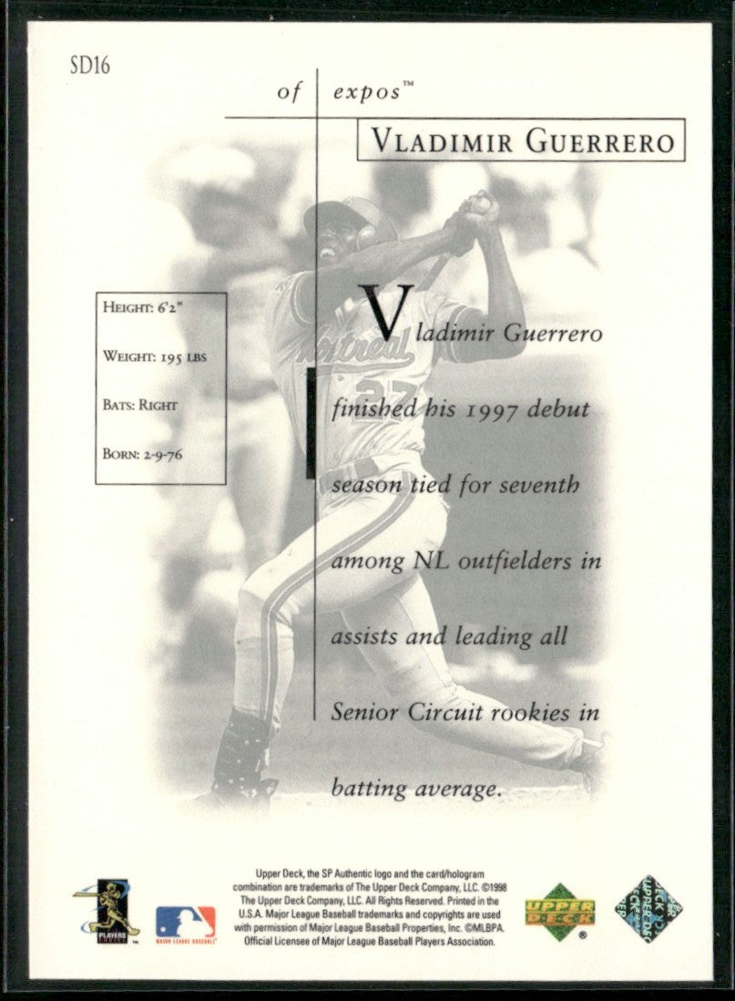 Vladimir Guerrero 1998 SP Authentic Sheer Dominance #SD16 Montreal Expos