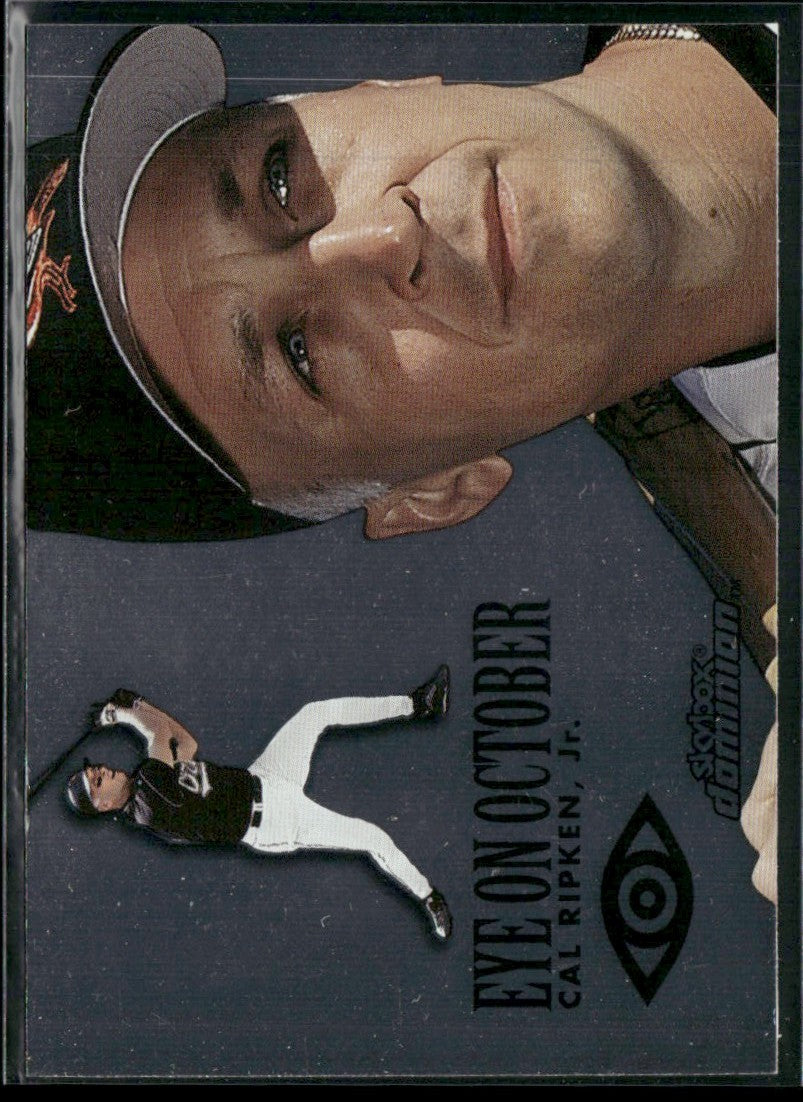 Cal Ripken Jr. 2000 Skybox Dominion Eye on October #11EO Baltimore Orioles