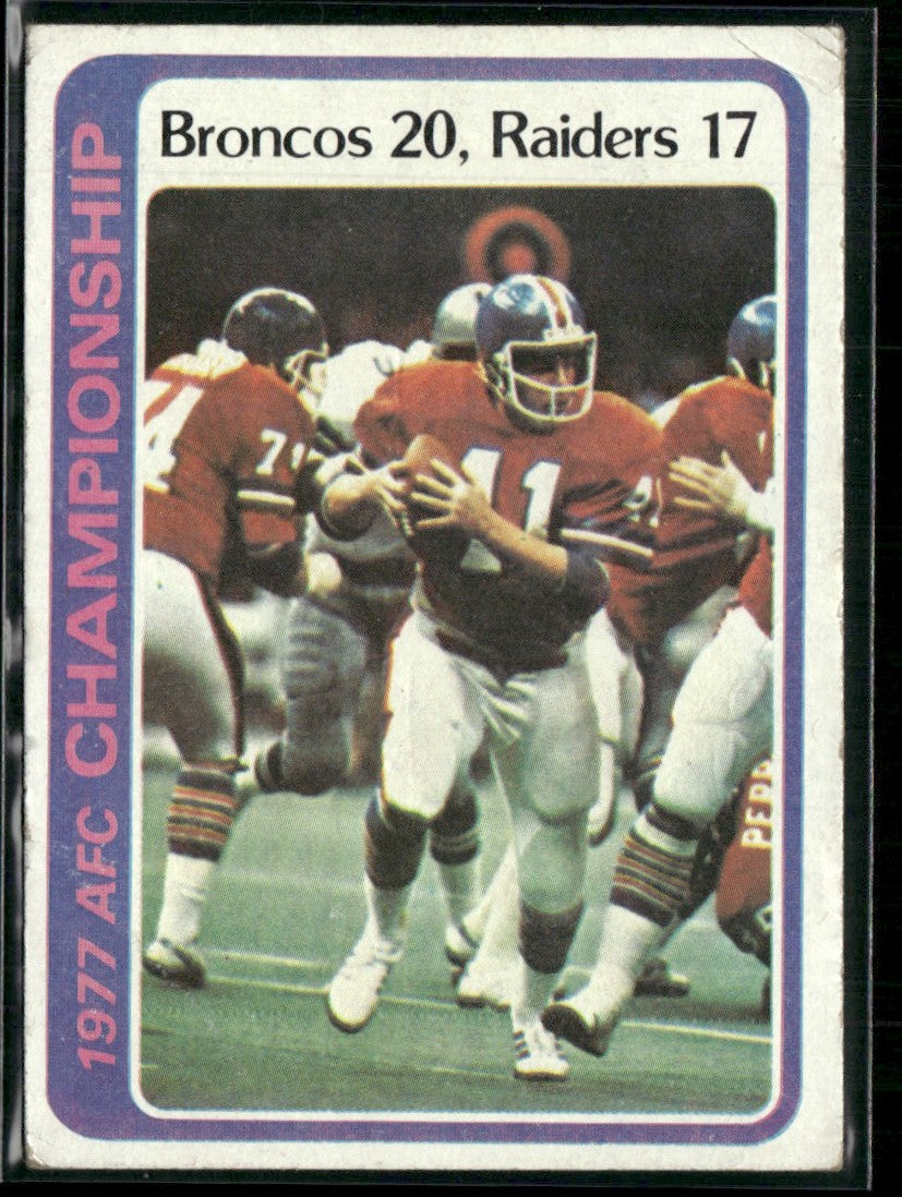 1977 AFC Championship 1978 Topps #167 Denver Broncos/Oakland Raiders