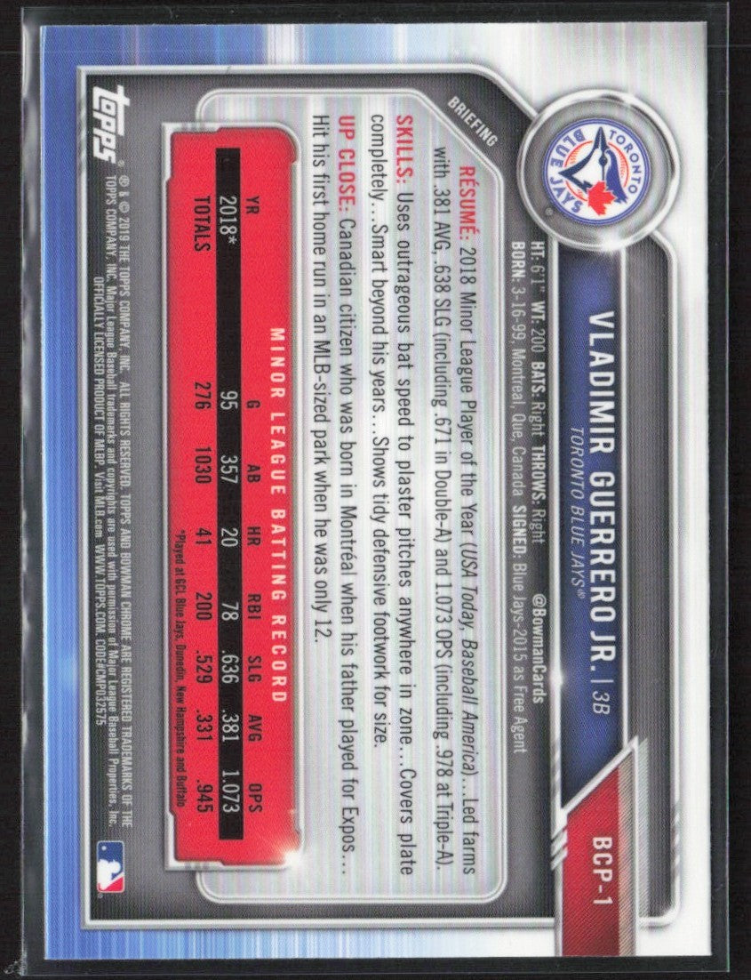 Vladimir Guerrero Jr. 2019 Bowman Chrome #BCP-1 Toronto Blue Jays