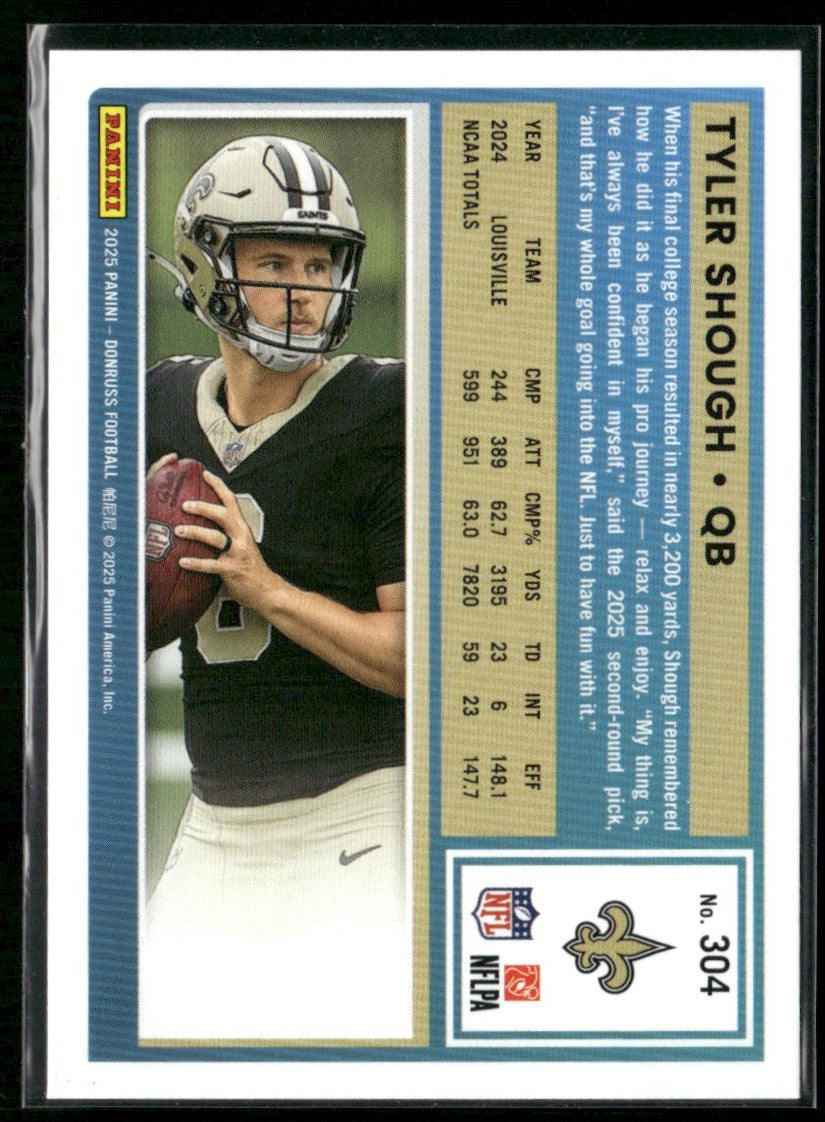 Tyler Shough 2025 Panini Donruss RC #304 New Orleans Saints