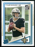 Tyler Shough 2025 Panini Donruss RC #304 New Orleans Saints