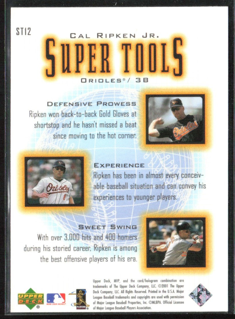Cal Ripken Jr. 2001 Upper Deck MVP Super Tools #ST12 Baltimore Orioles